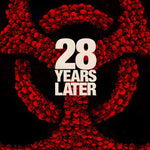 28 Years Later