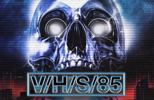 V/H/S/85 | Film Review