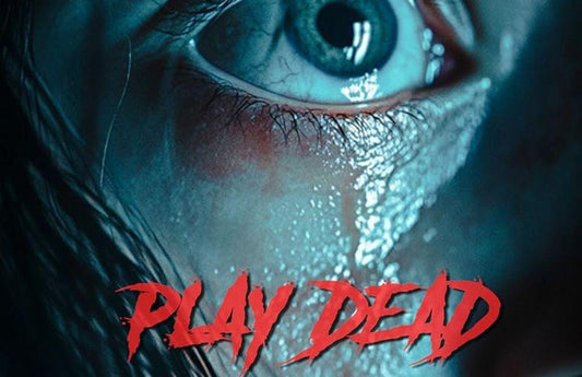 Play Dead - Die Todgeweihte | Film Review