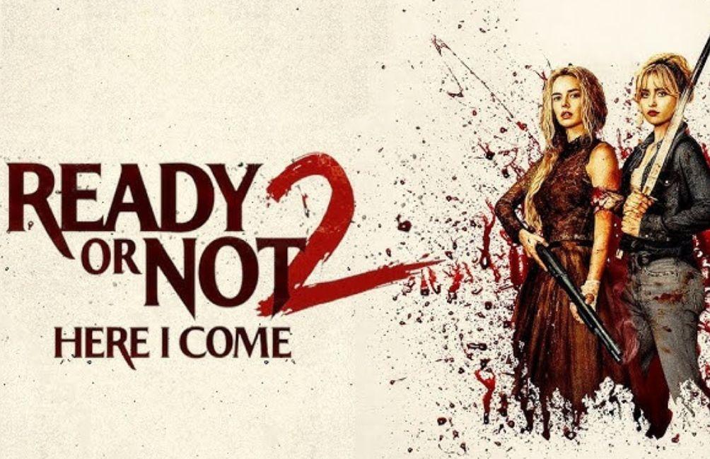 Ready or Not 2 | Film Review