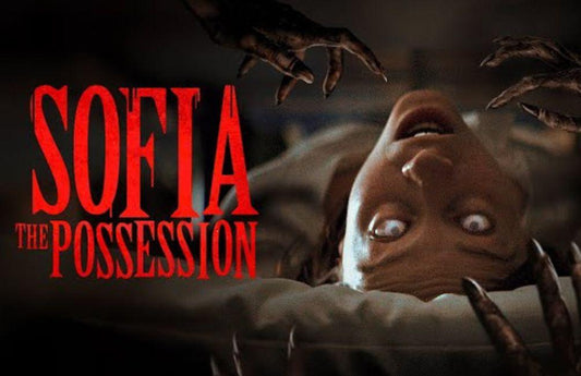 Sofia - The Possession | Film Review