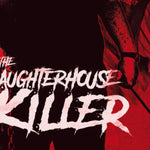Slaughterhouse Killer | Film Review