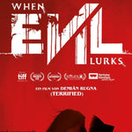 When Evil Lurks | Film Review