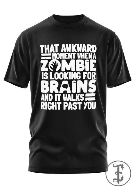 ZOMBIE IS LOOKING - SHIRT
