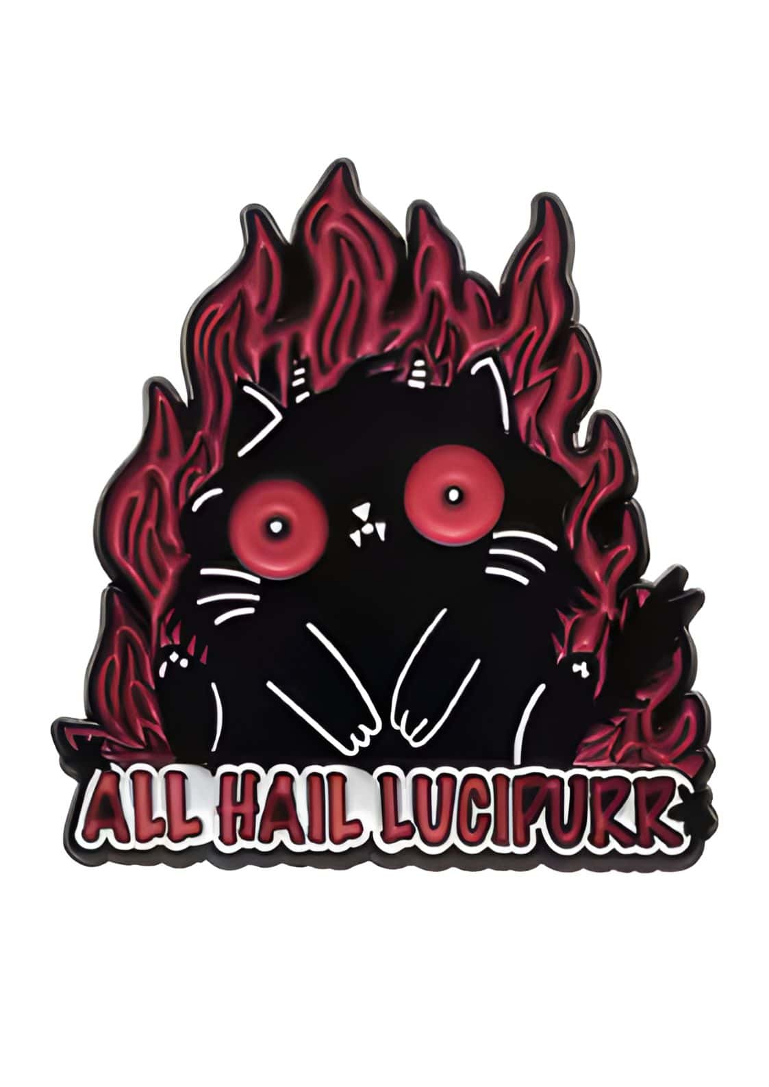 Schwarzes Katzen-Enamelpin mit roten Flammen und Augen, »Huldigt Lucifurk«-Text.