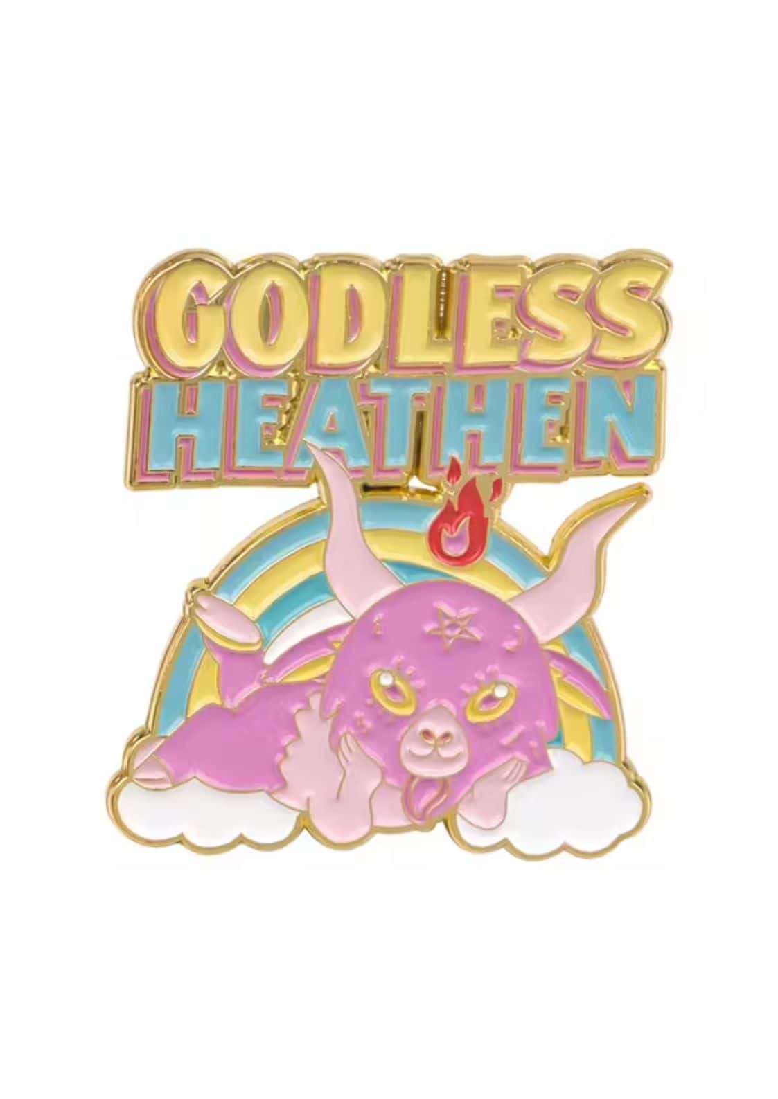 Eine rosafarbene Baphomet-Emaille-Anstecknadel mit einem Regenbogen und dem Text ’GODLESS HEATHEN’.