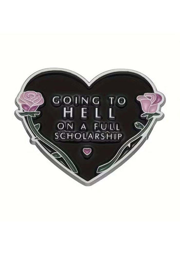 Schwarzer herzförmiger emaille-pin mit silberner umrandung, pinken rosen und gothic text going to hell on a full scholarship