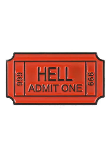 Red enamel pin hell admit red in vintage ticket shape with black embossed text admit red and number 666