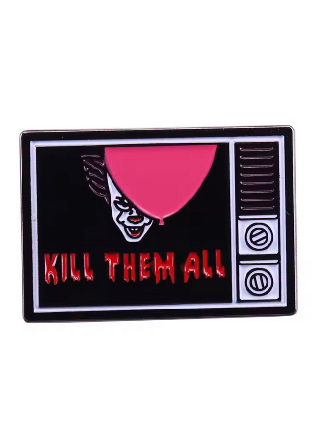 KILL THEM ALL - PIN